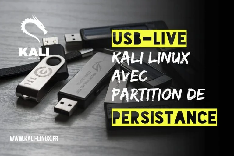 USB live kali linux avec persistance