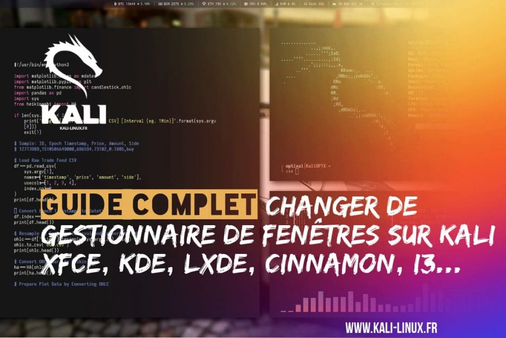 kde lxde cinnamon et E17 i3 pour kali linux