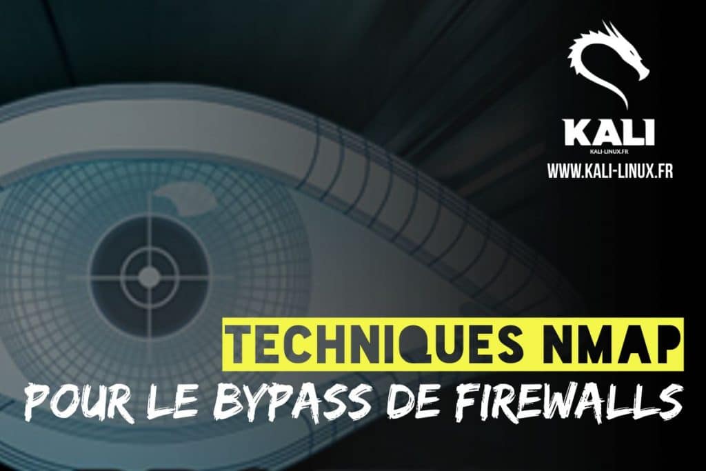 techniques de bypass de firewall avec nma