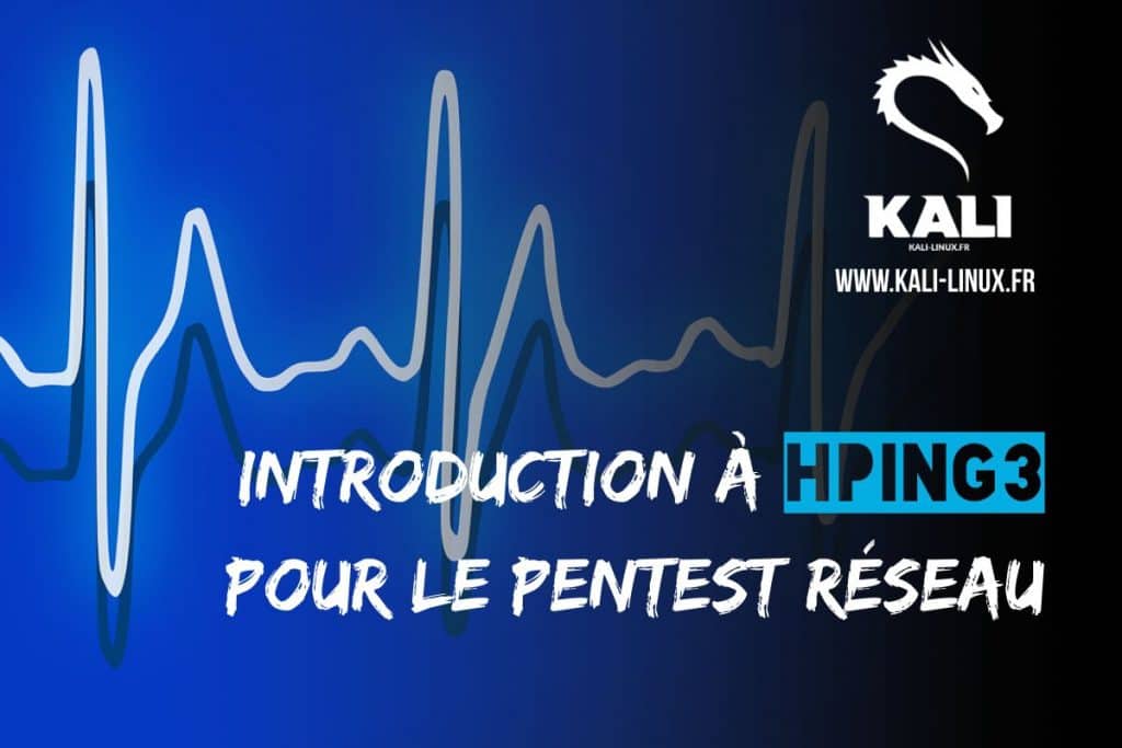 hping3 pour la découverte du réseau