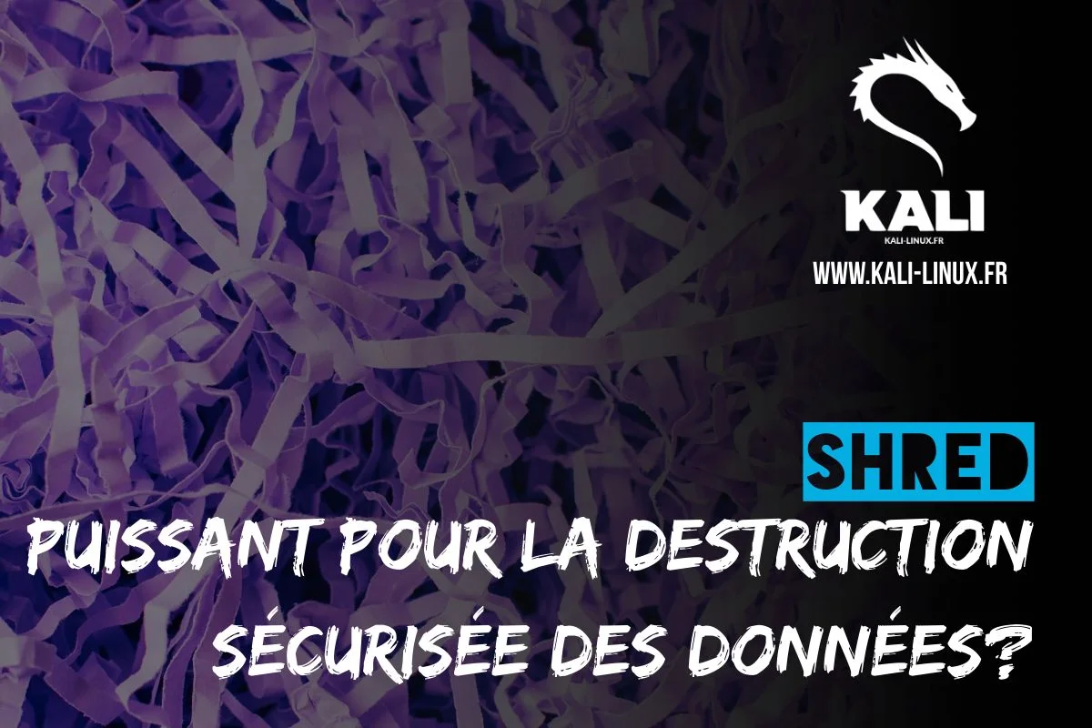 outil puissant pour la destruction sécurisée des données